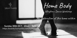Banner image for HOMEBODY 5Rhythms Dance Workshop