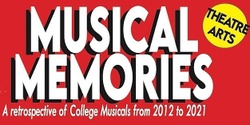 Banner image for Musical Memories - Saint Ignatius College Adelaide Theatre Arts