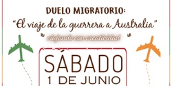 Banner image for “DUELO MIGRATORIO: El viaje de la Guerrera a Australia”