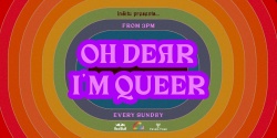 Banner image for Oh Dear, I'm Queer | Manly Beach