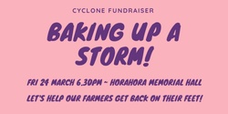 Baking Up A Storm: Cyclone Fundraiser For Farmers