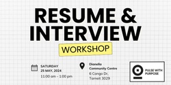 Banner image for First time Jobseekers: Resume & Interview Workshop