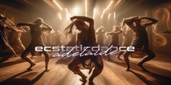 Banner image for Ecstatic Dance Adelaide