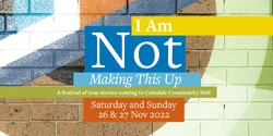 Banner image for I Am Not Making This Up