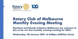 Banner image for Rotary Melbourne Evening Meeting 20 January 2021