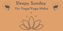 Banner image for Sleepy Sunday Yin Yoga / Yoga Nidra - FULL MOON practice