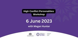 Banner image for Central Coast FLPN High Conflict Personalities - Megan Hunter