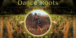 Banner image for Dance Roots Ecstatic Dance