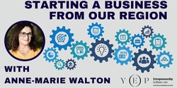 Banner image for Starting a Business from our Region