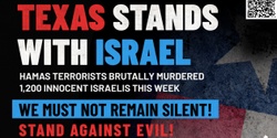 Banner image for TEXAS STANDS WITH ISRAEL: Jews & Christians United for Israel! 