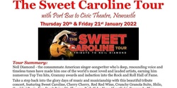 Banner image for Sweet Caroline Tour with Port Bus