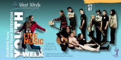 Banner image for West Winds Youth Week Live Music Showcase 2024