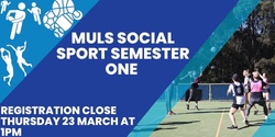 Banner image for MULS Social Sport - Semester 1 2023