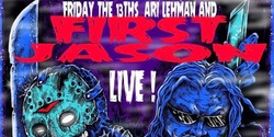 Banner image for First Jason LIVE ft. Ari Lehman at East Ocean Pub