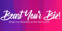 Banner image for Beast Your Biz
