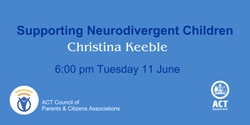 Banner image for P&C Council & Education Directorate present - Christina Keeble - Evening Session
