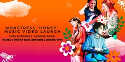 Banner image for Monstress 'Honey' Music Video Launch