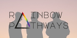 Banner image for Rainbow Pathways In-Person Support Group 2023 (Melbourne, Victoria)