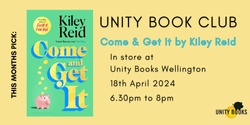 Banner image for Unity Book Club April 2024: Come & Get It 