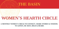Banner image for HEARTH CIRCLE THE BASIN-2
