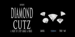 Banner image for Diamond Cutz 01 @ Carousel Bar