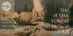 Banner image for The Human Forest Project Tour - Melbourne