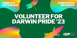 Banner image for Darwin Pride 2023 – Volunteer Registration