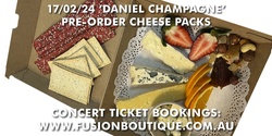 Banner image for BAROQUE pre-order CHEESE PACK for the "Daniel Champage" concert