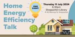 Banner image for Home Energy Efficiency Talk