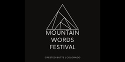 Banner image for Mountain Words Festival 2024