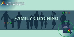 Banner image for Family Coaching - Family Matrix 7/25/24