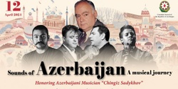 Banner image for Sounds of Azerbaijan: Honoring Chingiz Sadykhov