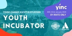 Banner image for YINC - Youth Incubator at Atlassian