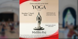 Banner image for Free Yoga Session With Mallika