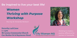 Banner image for Women Thriving With Purpose Workshop