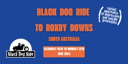 Banner image for Black Dog Ride to Roxby Downs