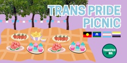 Banner image for Trans Pride Community Picnic