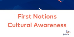 Banner image for First Nations Cultural Awareness (Virtual Delivery): 28th September