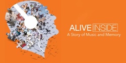 Banner image for Alive Inside Film Screening & Discussion hosted by Colorado Volunteer Leaders in Hospice