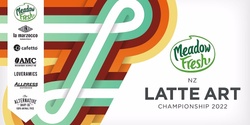 FREE Spectator entry: Meadow Fresh NZ Latte Art Championship 2022