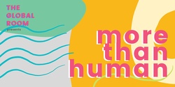Banner image for More Than Human