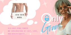 Banner image for OnlyGrans | At The Substation