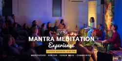 Banner image for Mantra Meditation Experience - Upper Kedron