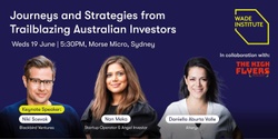 Banner image for Journeys and Strategies from Trailblazing Australian Investors