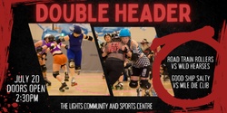 Banner image for Adelaide Roller Derby Double Header 2024