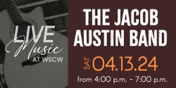 Banner image for The Jacob Austin Band Live at WSCW April 13