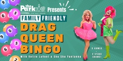 Banner image for Drag Queen Bingo - JULY 2024