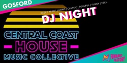 Banner image for LIVE DJ:  Central Coast House Music Collective