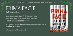Banner image for Bondi Literary Salon Christmas Edition: Prima Facie by Suzie Miller