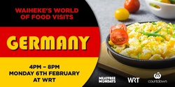 Banner image for Waiheke's World of Food Visits Germany